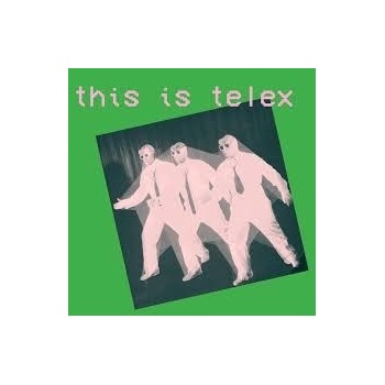 TELEX - THIS IS TELEX LP