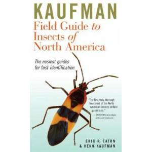 Kaufman Field Guide to Insects of North America | Eric R. Eaton, Kenn Kaufman (ISBN: 9780618153107)