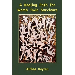 Healing Path for Womb Twin Survivors (2012)