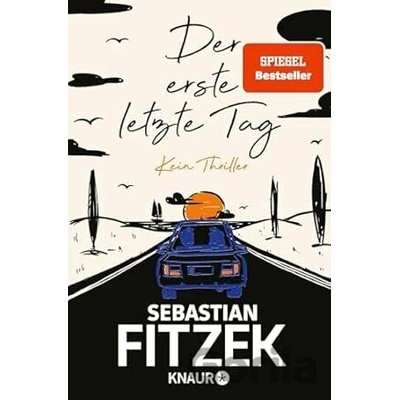Der erste letzte Tag - Sebastian Fitzek