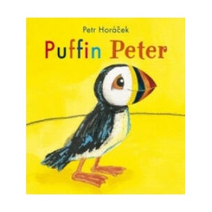 Puffin Peter | Petr Horáček (ISBN: 9781406337761)