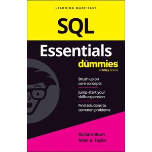 SQL Essentials for Dummies | Blum, Richard, Taylor, Allen G (ISBN: 9781394296941)