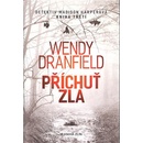 Příchuť zla 3 - Wendy Dranfield