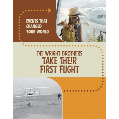 Wright Brothers Take Their First Flight - Werner, Rachel