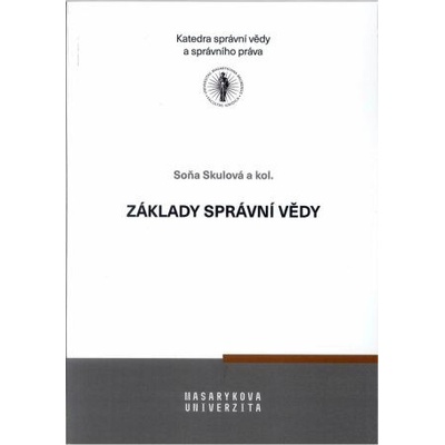 Základy správní vědy - Soňa Skulová
