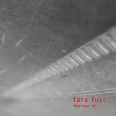 Tara Fuki - The Best of Tara Fuki
