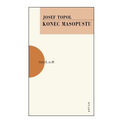 Konec masopustu - Josef Topol