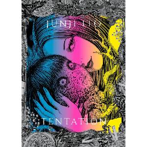 Junji Ito - Tentation | Junji Ito (ISBN: 9782382816301)