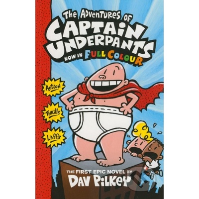 Adventures of Captain Underpants Pilkey Dav