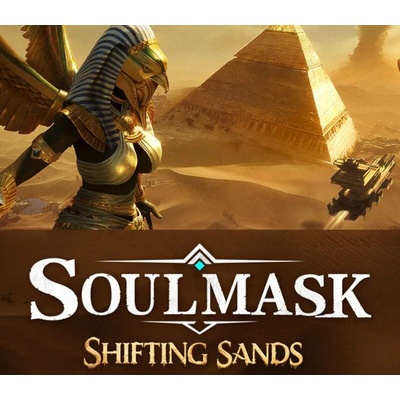 Soulmask: Shifting Sands