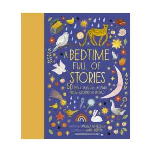 Bedtime Full of Stories | Angela McAllister (ISBN: 9780711249530)