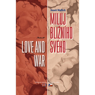Miluj bližního svého / Love and War