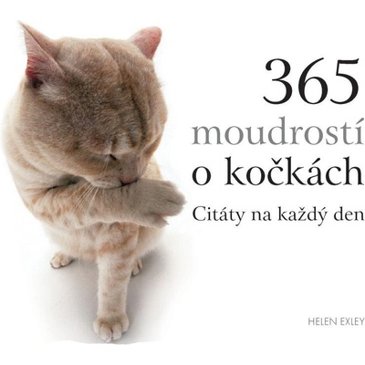 365 moudrostí o kočkách - Helen Exley