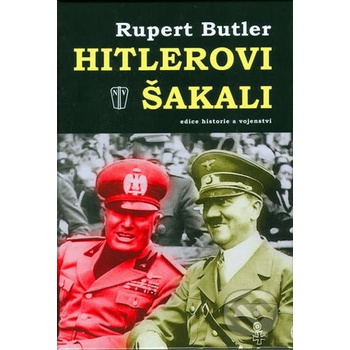Hitlerovi šakali - Rupert Butler