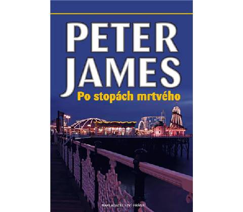 Po stopách mrtvého