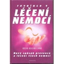 Revoluce v léčení nemocí - Hulda, Regehr Clark