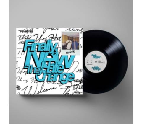 Finally, New - They Hate Change LP