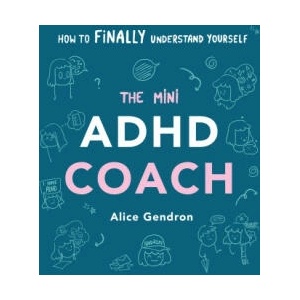 Mini ADHD Coach | Alice Gendron (2023)