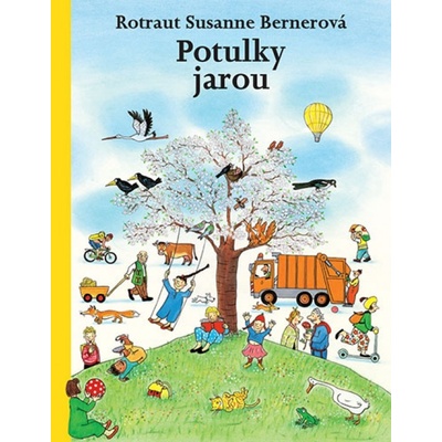 Potulky jarou - Rotraut Susanne Bernerová