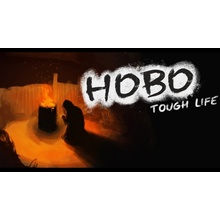 Hobo: Tough Life