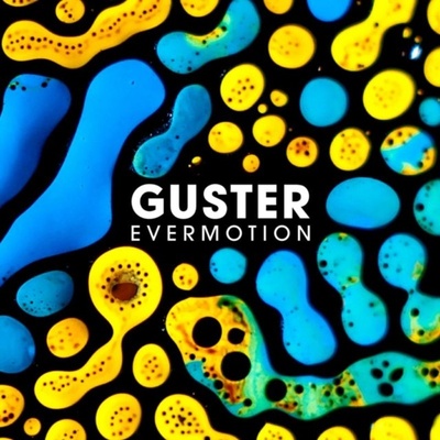GUSTER: EVERMOTION LP