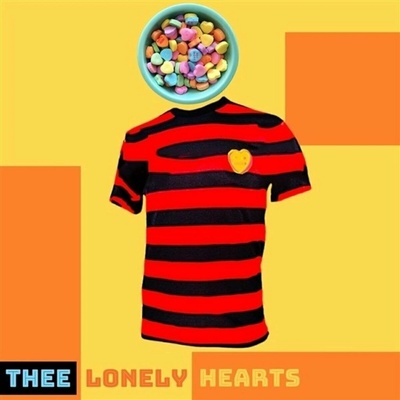 Thee Lonely Hearts - Treat Me Like You Just Don't Care Somebody Like You LP