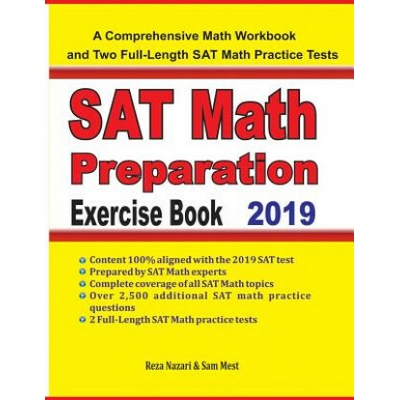 SAT Math Preparation Exercise Book (Reza Nazari,Sam Mest)