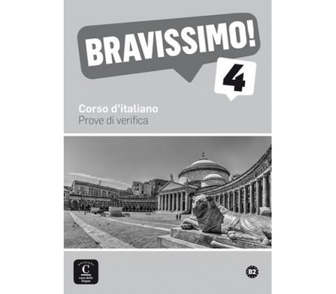 BRAVISSIMO B2 PROVE DI VERIFICA