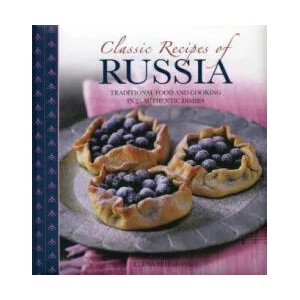 Classic Recipes of Russia | Elena Makhonko (2013)
