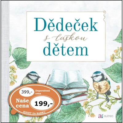 Dědeček s láskou dětem