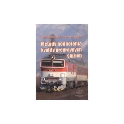 Metódy hodnotenia kvality prepravných služieb