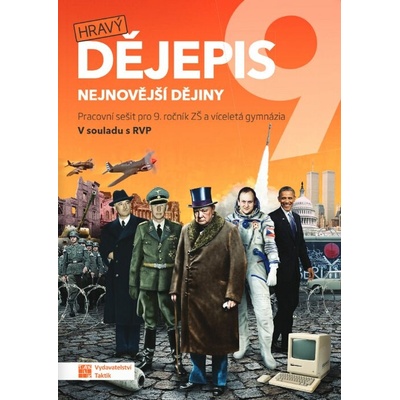 Hravý dějepis 9 - pracovní sešit