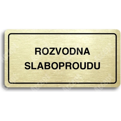 ACCEPT Piktogram ROZVODNA SLABOPROUDU - zlatá tabulka - černý tisk