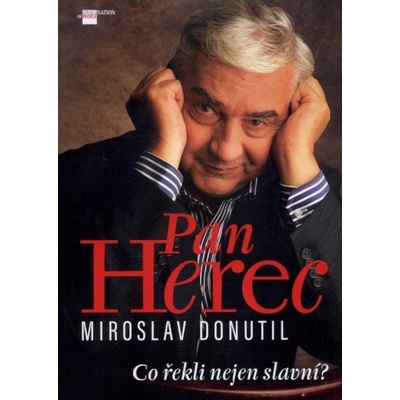 Miroslav Donutil Pan Herec