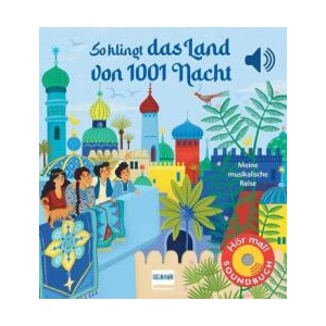 So klingt das Land von 1001 Nacht (ISBN: 9783741527159)