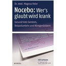 Nocebo: Wers glaubt wird krank