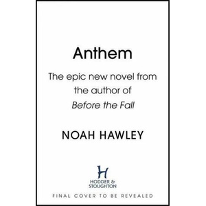 Anthem | Noah Hawley (ISBN: 9781444779806)