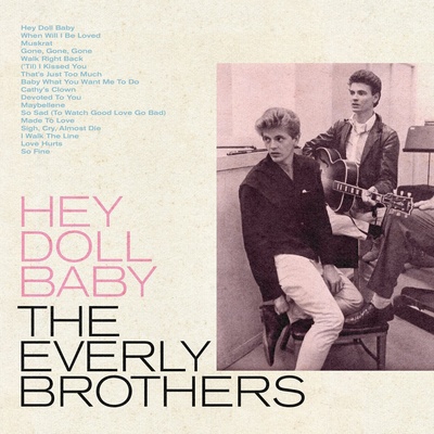 Everly Brothers - Hey Doll Baby (Limited Edition) (Blue Coloured) (LP) (0603497842667)