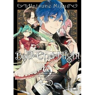 Hatsune Miku: Bad End Night Yama Hitoshizuku-P x Paperback