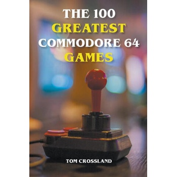 Image 1 of 100 Greatest Commodore 64 Games | Tom Crossland