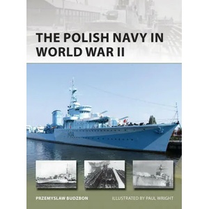 Polish Navy 1918-45 (ISBN: 9781472847003)