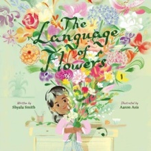 The Language of Flowers (Smith Shyala