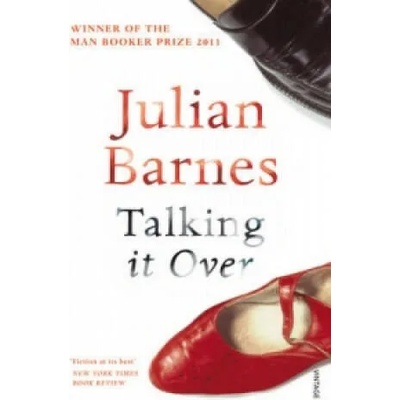 Talking It Over | Julian Barnes