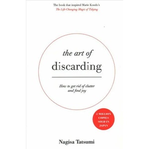 Art of Discarding | NAGISA TATSUMI (ISBN: 9781473648234)