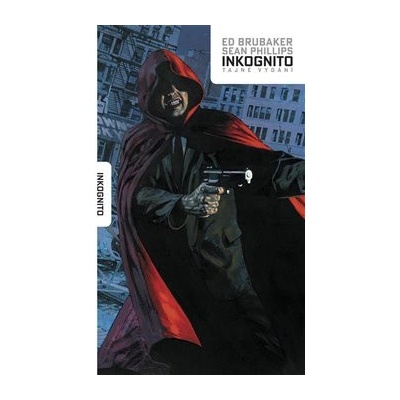 Inkognito - Ed Brubaker
