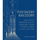 Postaveny navzdory
