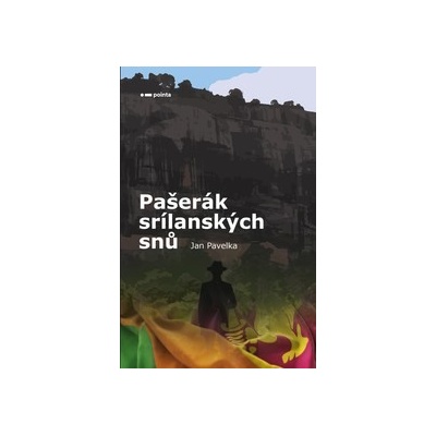 Pašerák srílanských snů