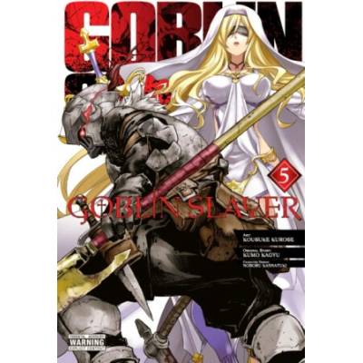 Goblin Slayer 5 - Kumo Kagyu, Noboru Kannatuki, Kousuke Kurose (ilustrátor)