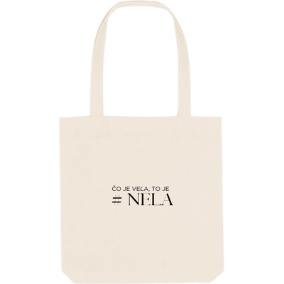 Taška Nela Pocisková Čo je veľa to je #NELA Unisex Natural