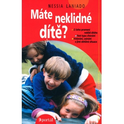 Máte neklidné dítě?